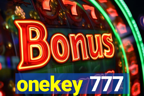 onekey 777